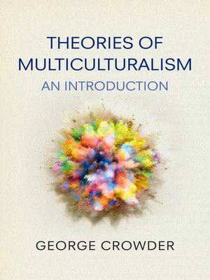 cover image of Theories of Multiculturalism